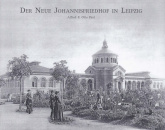Der Neue Johannisfriedhof in Leipzig
